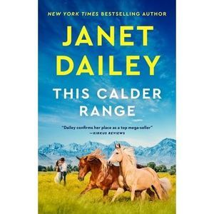 This Calder Range -- Janet Dailey